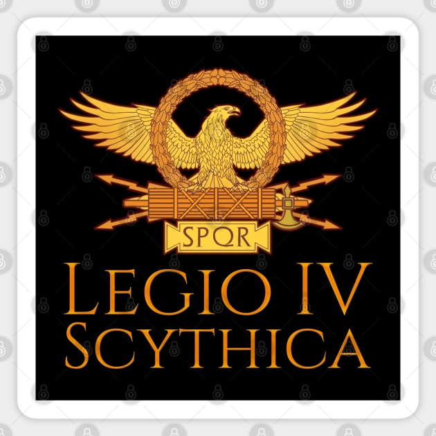 Legio IV Scythica - Ancient Roman Legion - SPQR Aquila Sticker by Styr Designs